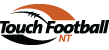 Touch Football NT